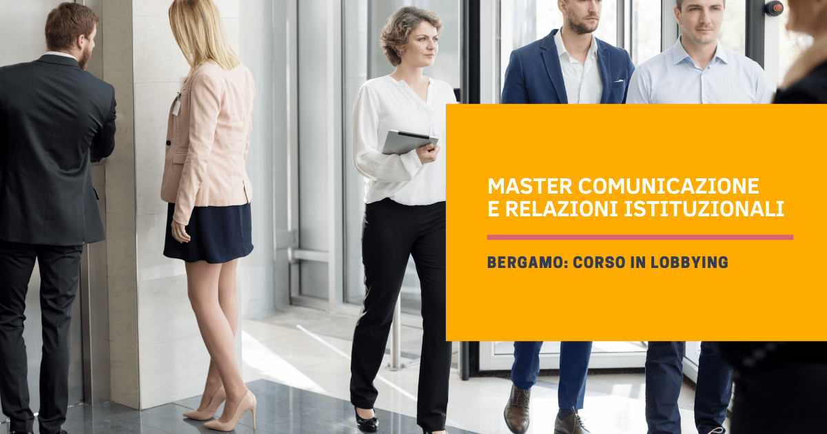 Master Comunicazione e Relazioni Istituzionali Bergamo