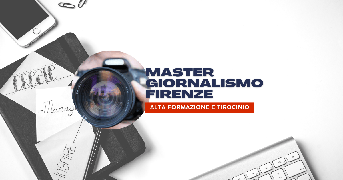 Master Giornalismo Firenze