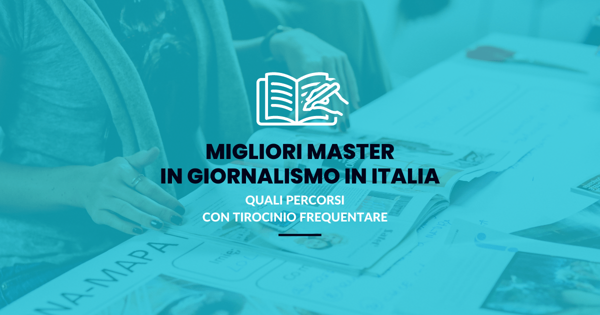 Migliori Master in Giornalismo in Italia