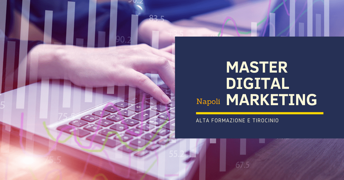 Master Digital Marketing Napoli